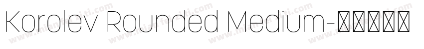Korolev Rounded Medium字体转换